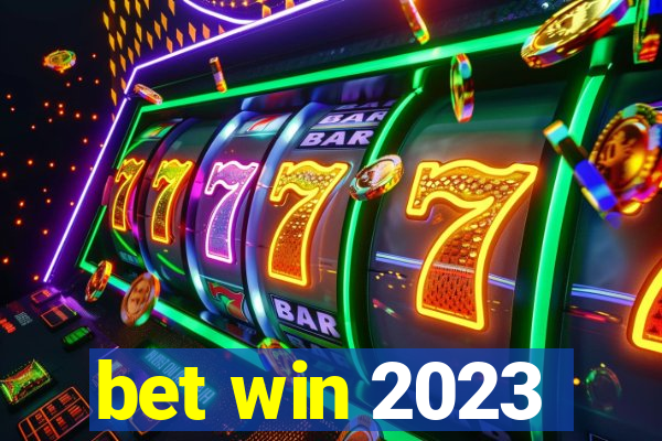 bet win 2023